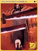 Incantation Samurai Card